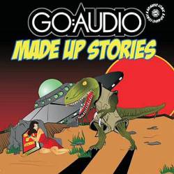 Go:audio : Made up Stories